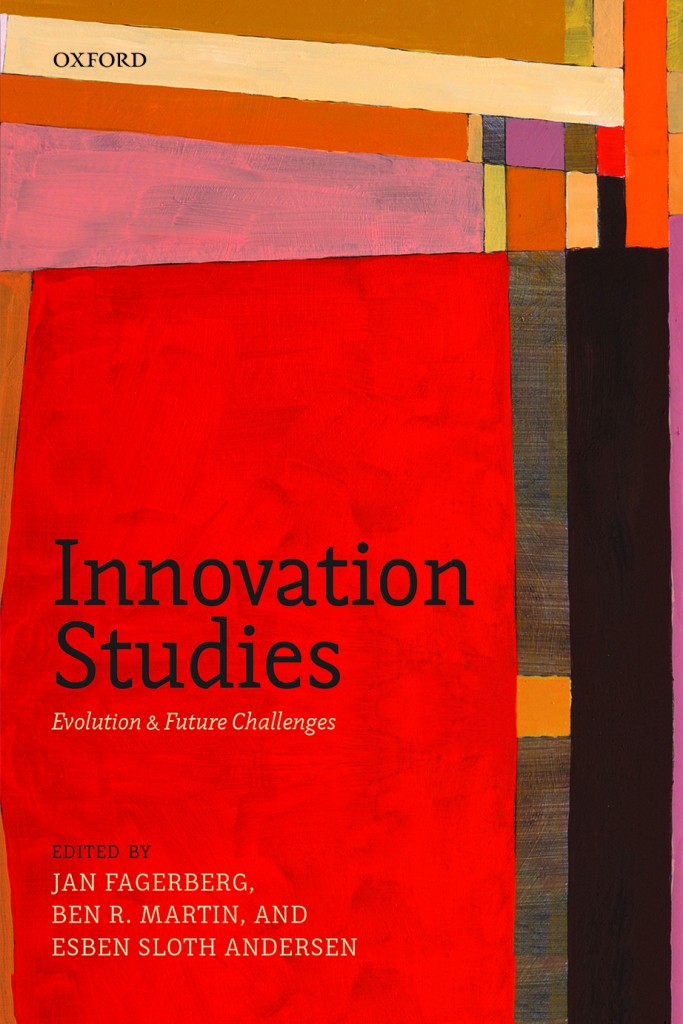 Innovation Studies - Evolution and Future Challenges, 2013